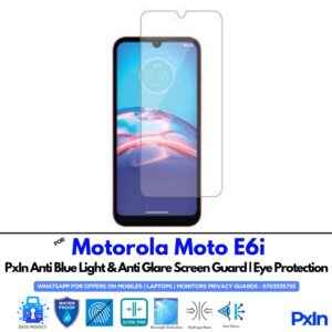 Motorola Moto E6i Anti Blue light screen guard