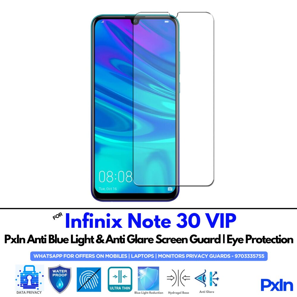 Infinix Note 30 VIP Anti Blue light screen guard Infinix Note 30 VIP Anti Blue light screen guard