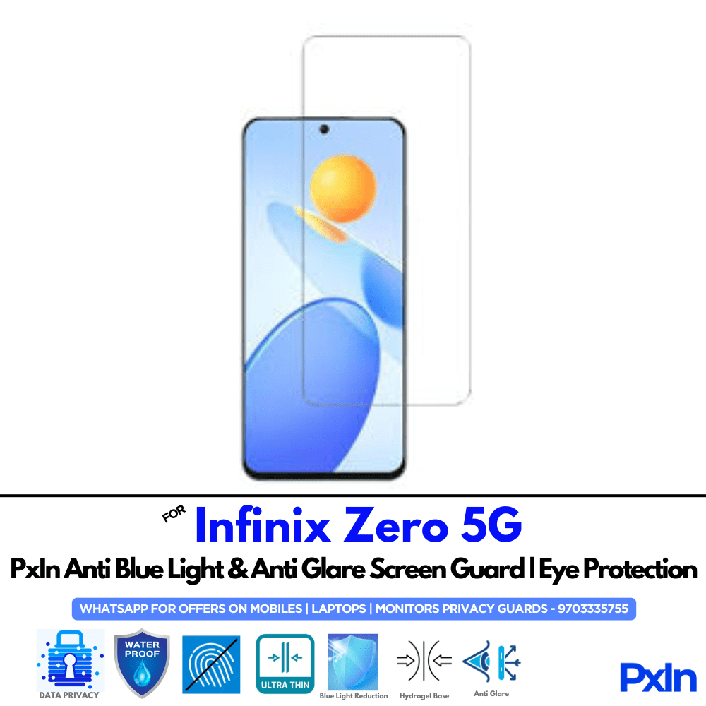 Infinix Zero 5G Anti Blue light screen guard Infinix Zero 5G Anti Blue light screen guard