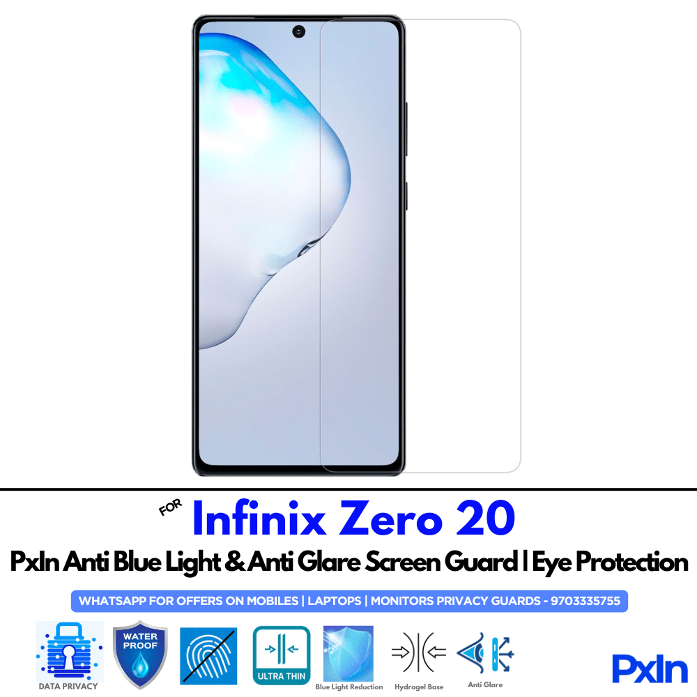 Infinix Zero 20 Anti Blue light screen guard Infinix Zero 20 Anti Blue light screen guard