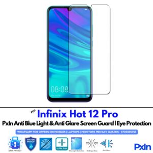 Infinix Hot 12 Pro Anti Blue light screen guard