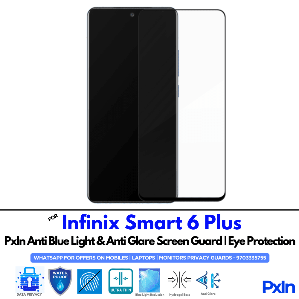 Infinix Smart 6 Plus Anti Blue light screen guard Infinix Smart 6 Plus Anti Blue light screen guard