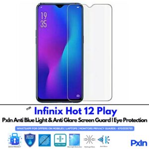 Infinix Hot 12 Play Anti Blue light screen guard