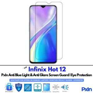Infinix Hot 12 Anti Blue light screen guard