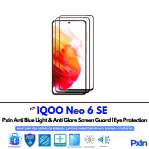IQOO Neo 6 SE Anti Blue light screen guard