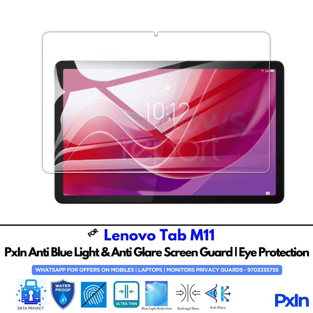 Lenovo Tab M11 Anti Blue light screen guard Lenovo Tab M11 Anti Blue light screen guard
