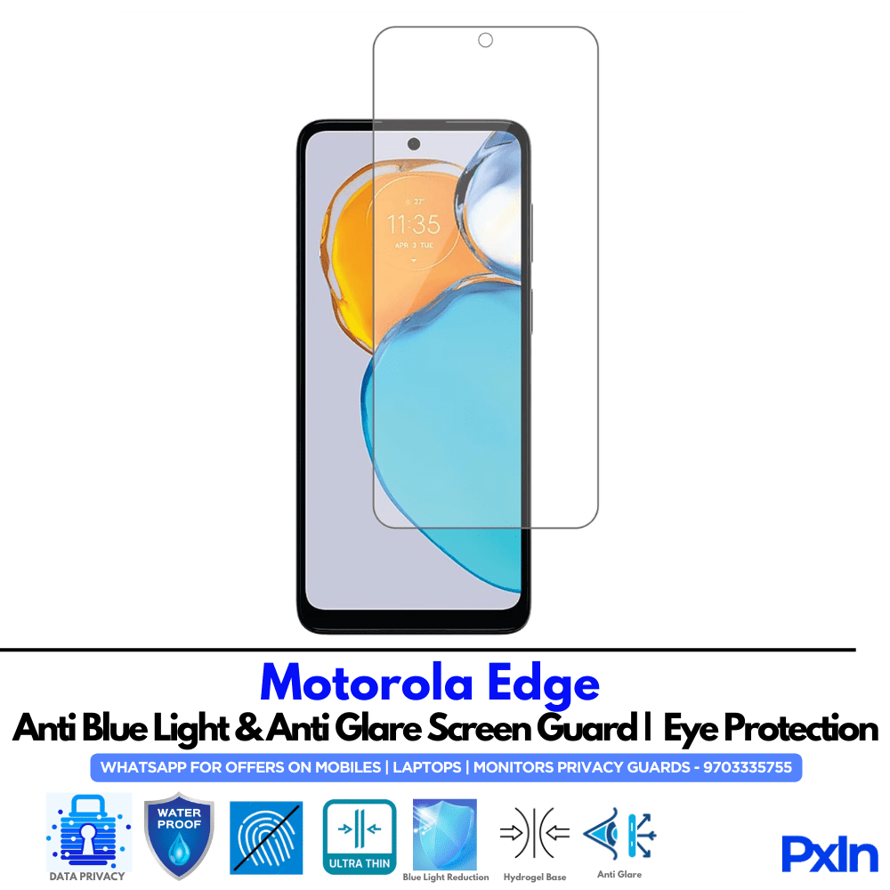 Motorola Edge Anti Blue light screen guard Motorola Edge Anti Blue light screen guard