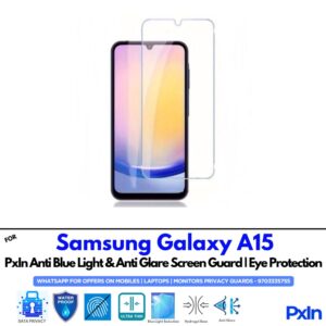 Samsung Galaxy A15 Anti Blue light screen guards