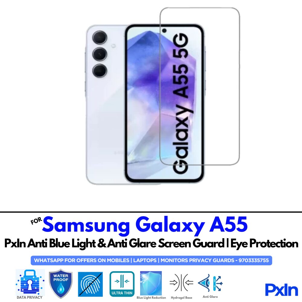 Samsung Galaxy A55 Anti Blue light screen guards Samsung Galaxy A55 Anti Blue light screen guards