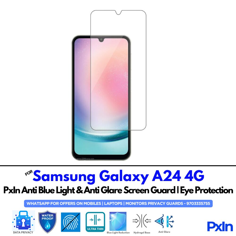 Samsung Galaxy A24 4G Anti Blue light screen guards Samsung Galaxy A24 4G Anti Blue light screen guards