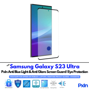 Samsung Galaxy S23 Ultra Anti Blue light screen guards