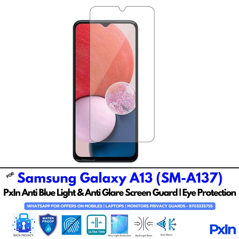 Samsung Galaxy A13 (SM-A137) Anti Blue light screen guards Samsung Galaxy A13 (SM-A137) Anti Blue light screen guards