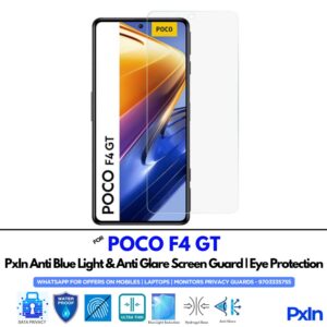 POCO F4 GT Anti Blue light screen guard