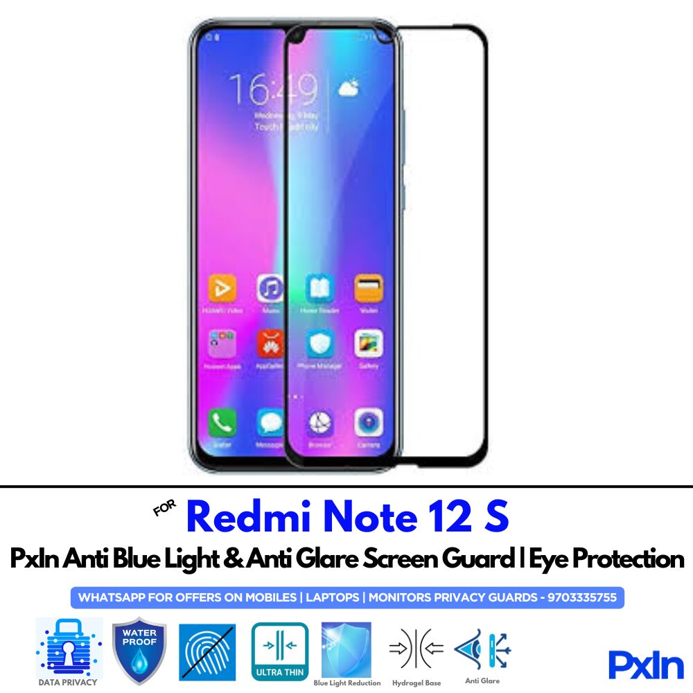 Redmi Note 12 S Anti Blue light screen guard Redmi Note 12 S Anti Blue light screen guard