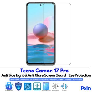 Tecno Camon 17 Pro Anti Blue light screen guard