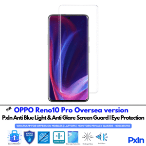 OPPO Reno10 Pro Oversea version Mobile Anti Bluelight Screen Guard