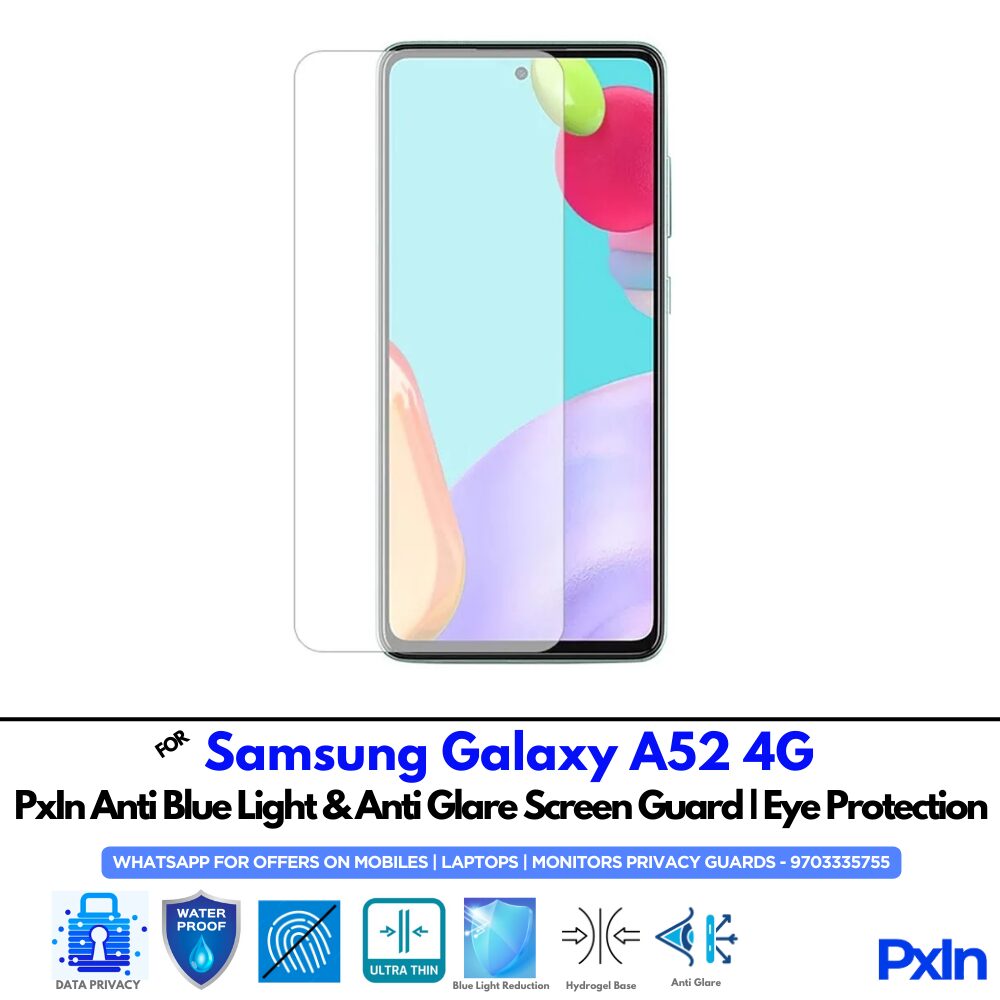 Samsung Galaxy A52 4G Mobile Anti Bluelight Screen Guard Samsung Galaxy A52 4G Mobile Anti Bluelight Screen Guard