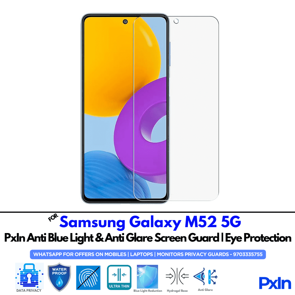 Samsung Galaxy M52 5G Mobile Anti Bluelight Screen Guard Samsung Galaxy M52 5G Mobile Anti Bluelight Screen Guard