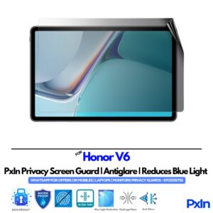 Honor V6 Tab Privacy Screen