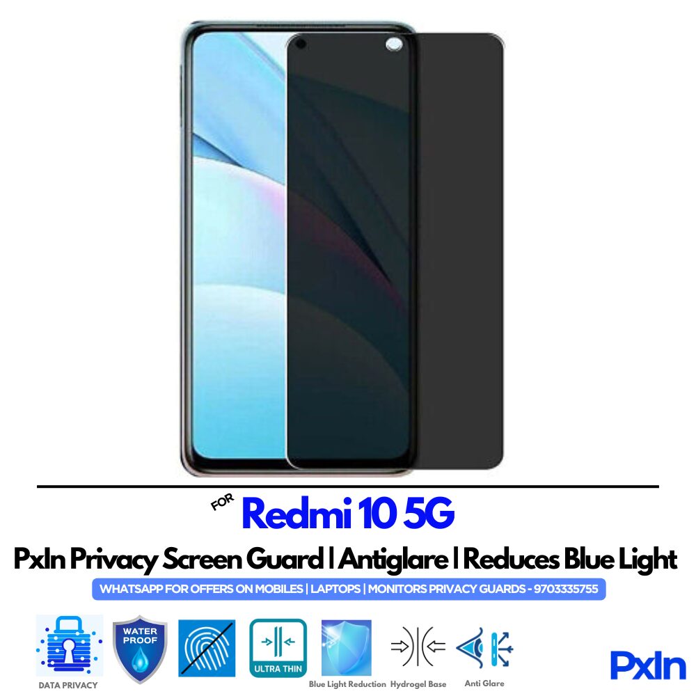 Redmi 10 5G Mobile Privacy Screen Redmi 10 5G Mobile Privacy Screen