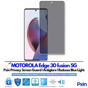 MOTOROLA Edge 30 fusion 5G Mobile Privacy Screen Guard