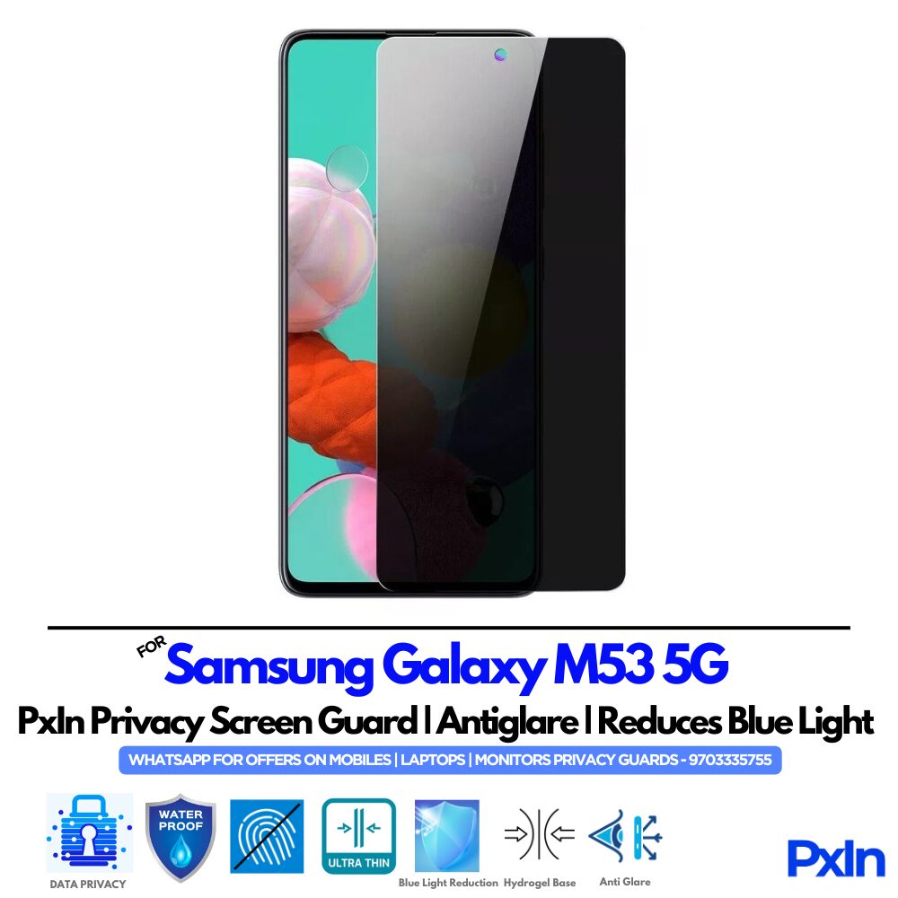 Samsung Galaxy M53 5G Mobile Privacy Screen Guard Samsung Galaxy M53 5G Mobile Privacy Screen Guard