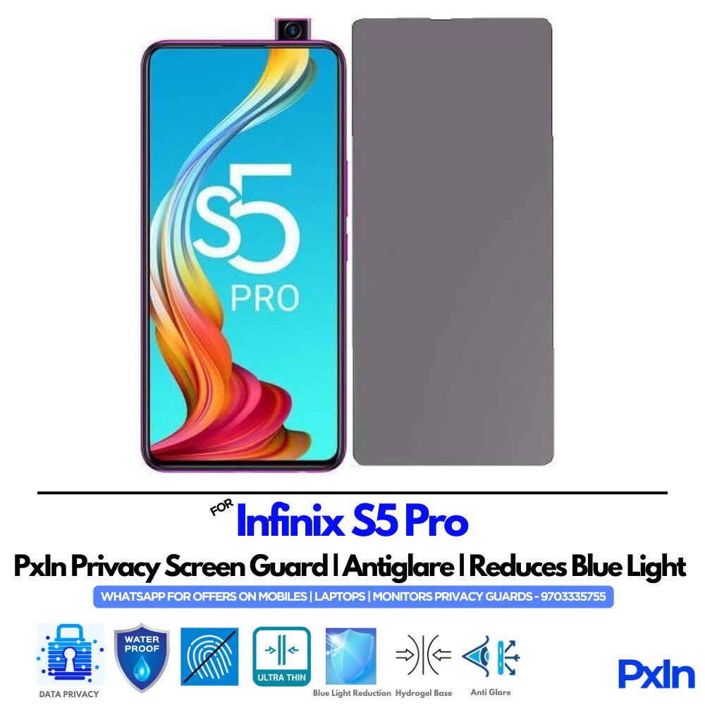 Infinix S5 Pro Mobile Privacy Screen Infinix S5 Pro Mobile Privacy Screen