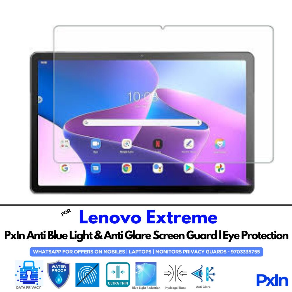 Lenovo Extreme Tab Anti Blue light Screen Guard Lenovo Extreme Tab Anti Blue light Screen Guard