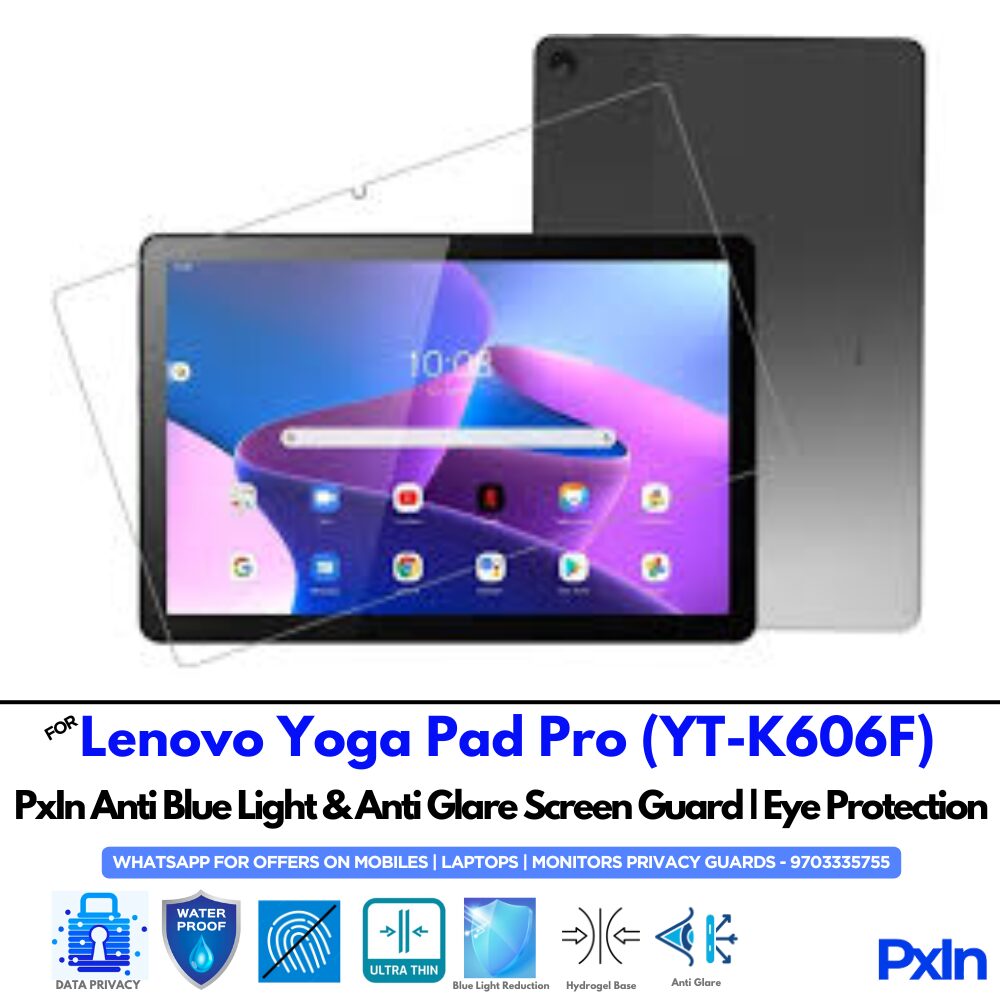 Lenovo Yoga Pad Pro (YT-K606F) Anti Blue light Screen Guard Lenovo Yoga Pad Pro (YT-K606F) Anti Blue light Screen Guard