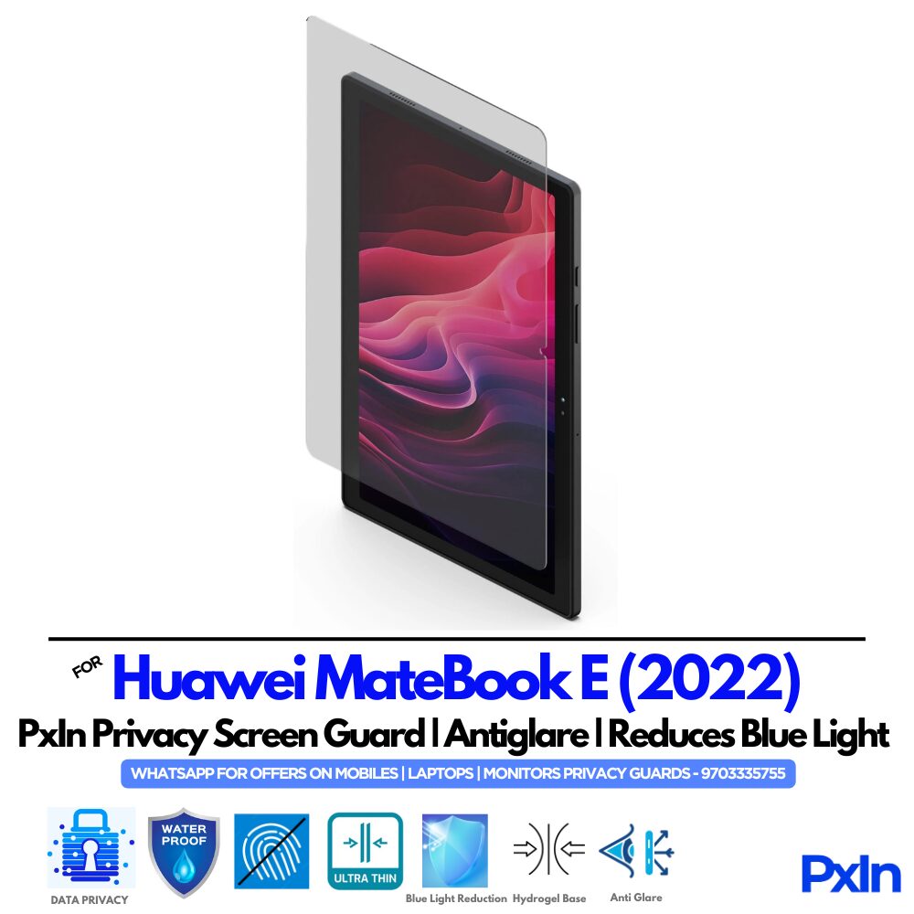 Huawei MateBook E (2022) Tab Privacy Screen Guard Huawei MateBook E (2022) Tab Privacy Screen Guard