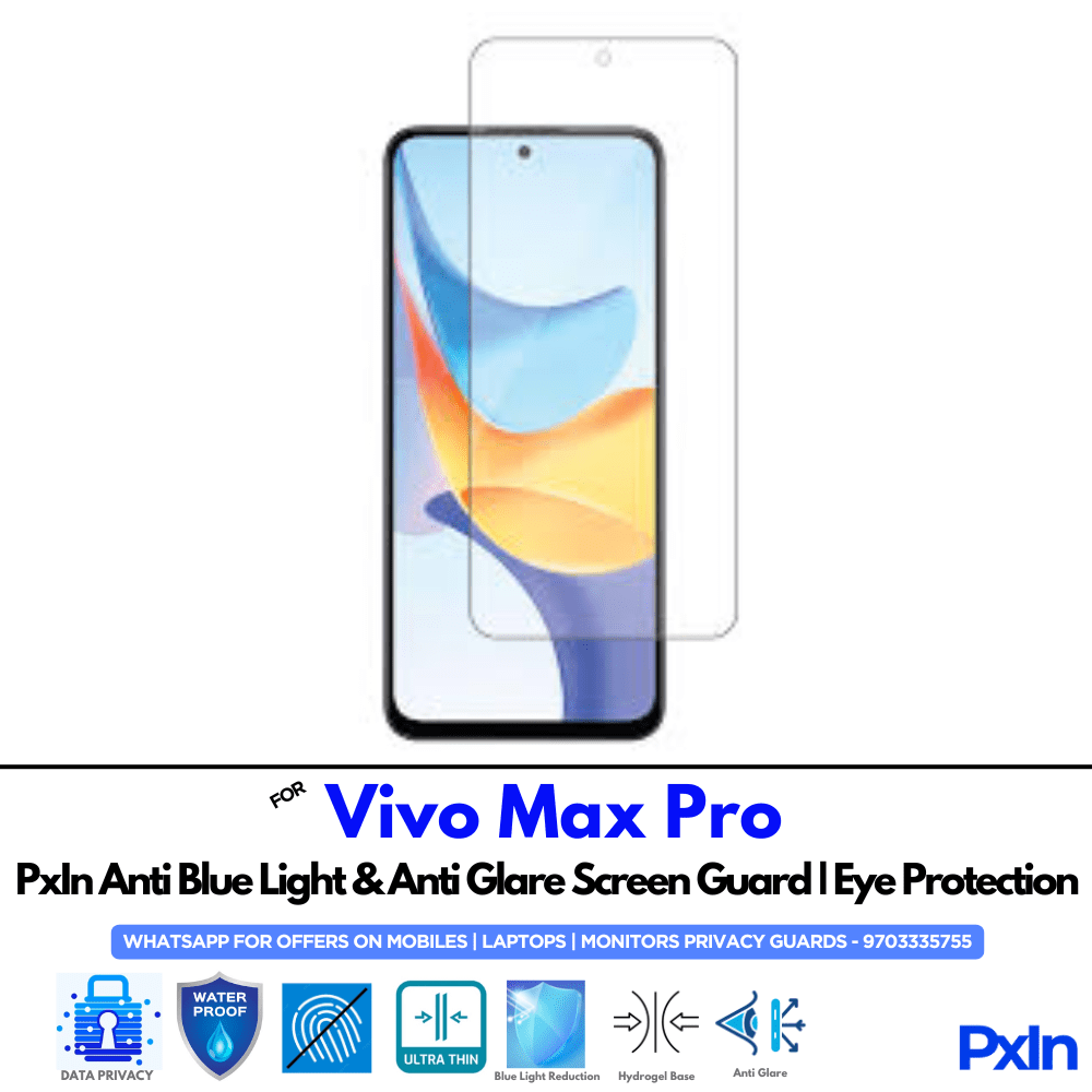 Vivo Max Pro Mobile Anti Bluelight Screen Guard Vivo Max Pro Mobile Anti Bluelight Screen Guard