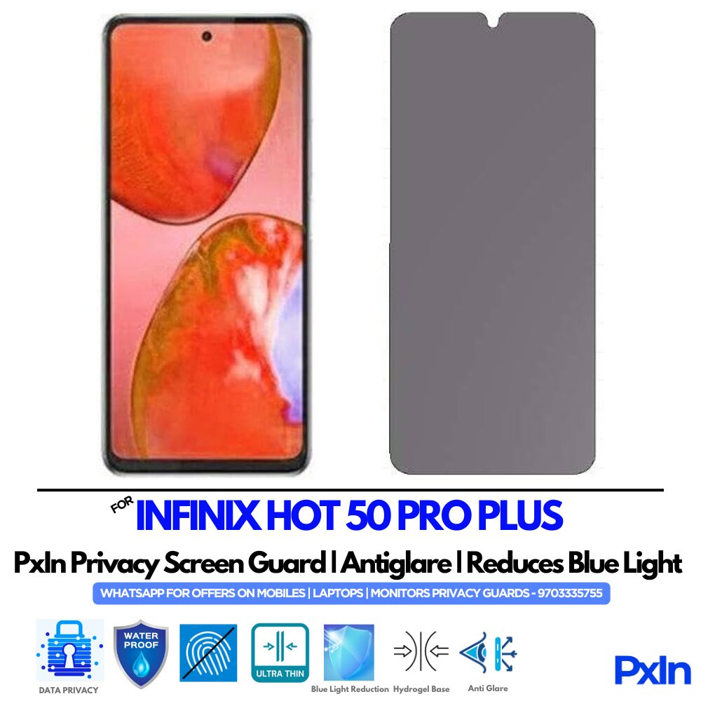 INFINIX HOT 50 PRO PLUS Mobile Privacy Screen Guard INFINIX HOT 50 PRO PLUS Mobile Privacy Screen Guard