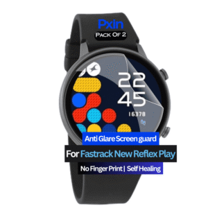 Anti-Glare Screen Guard for Fastrack New Reflex Play Smartwatch