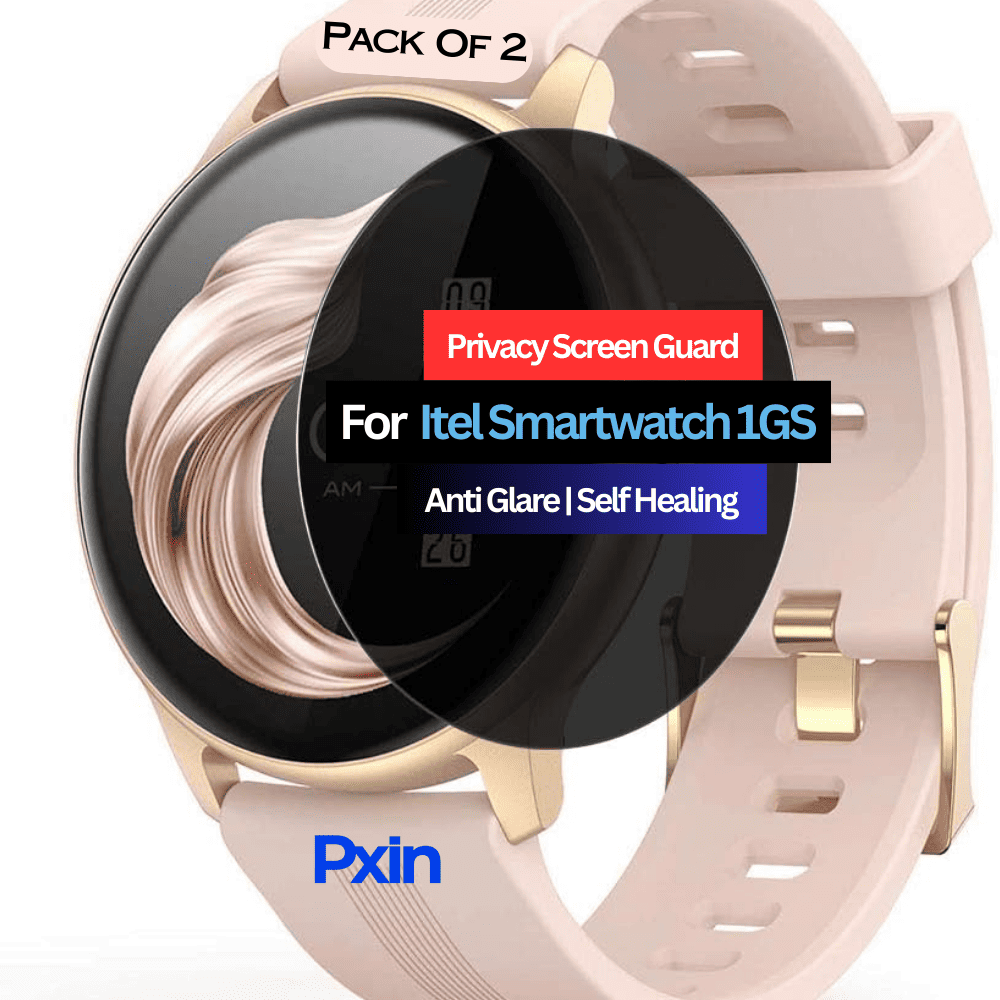 Itel 1GS Smartwatch Privacy Screen Guard Itel 1GS Smartwatch Privacy Screen Guard for | Privacy Filter | Anti-Glare, Fingerprint Resistant (Pack of 2)