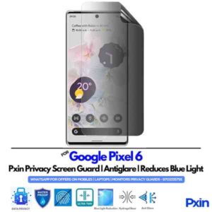 GooglePixel6 Mobile Privacy Screen Guard