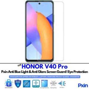 HONOR V40 Pro Mobile Anti Bluelight and Anti glare Screen Guard
