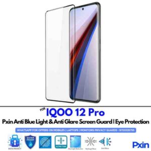 IQOO12Pro Mobile Anti Bluelight and Anti glare Screen Guard