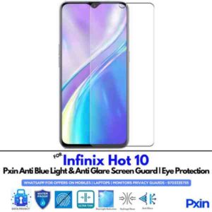 Infinix Hot 10 Mobile Anti Bluelight and Anti glare Screen Guard