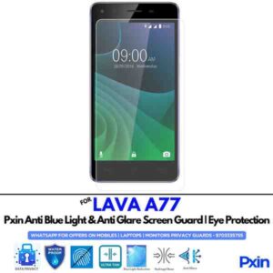 LAVA A77 Mobile Anti Bluelight and Anti glare Screen Guard