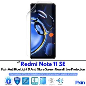 Anti Blue Light and Anti Glare Screen Guard for Redmi Note 11 SE Mobile