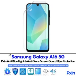 Anti Blue Light and Anti Glare Screen Guard for Samsung Galaxy A16 5G