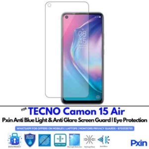 TECNOCamon15Air Mobile Anti Bluelight and Anti glare Screen Guard