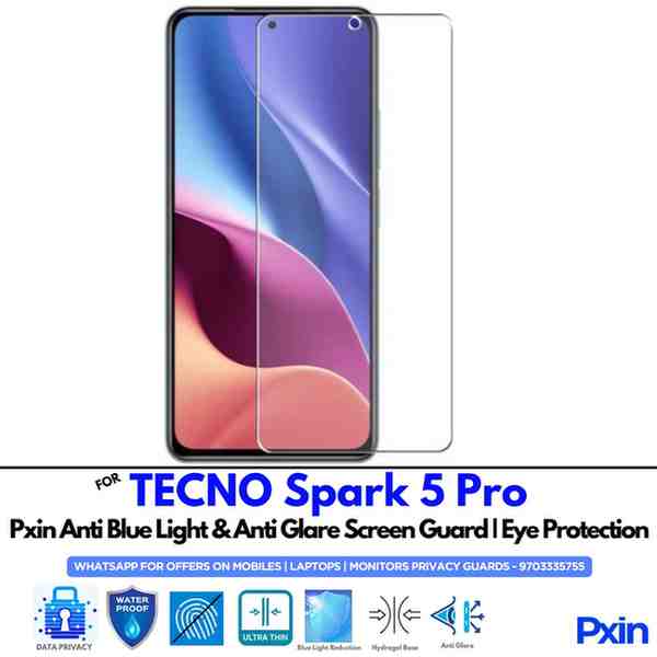 TECNOSpark5Pro Mobile Anti Bluelight and Anti glare Screen Guard TECNOSpark5Pro Mobile Anti Bluelight and Anti glare Screen Guard