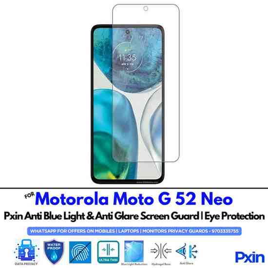 MotorolaMotoG52Neo Mobile Anti Blue Light and Anti Glare Screen Guard MotorolaMotoG52Neo Mobile Anti Blue Light and Anti Glare Screen Guard
