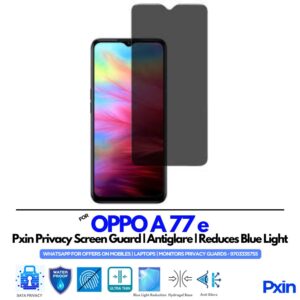 OPPO A 77 e Privacy Screen Guard
