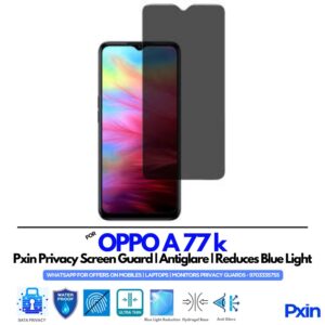 OPPO A 77 k Privacy Screen Guard