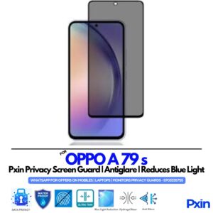 OPPO A 79 s Privacy Screen Guard