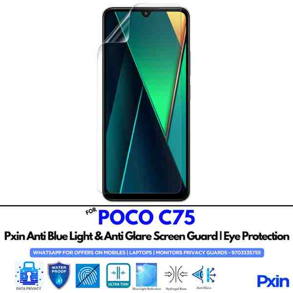 Anti Blue Light and Anti Glare Screen Guard for POCO C75 Mobile Anti Blue Light and Anti Glare Screen Guard for POCO C75 Mobile