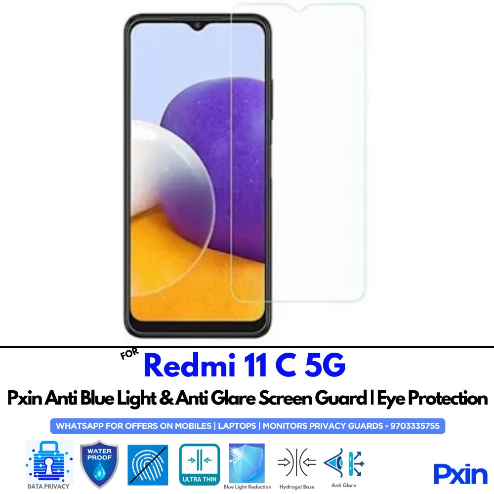 Redmi 11 C 5G Anti Glare Screen Guard Redmi 11 C 5G Anti Glare Screen Guard