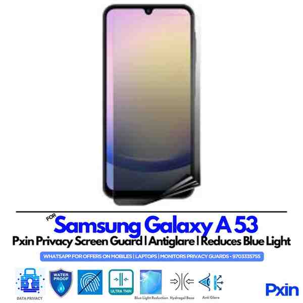 Samsun Galaxy A53 Privacy Screen Guard Samsun Galaxy A53 Privacy Screen Guard